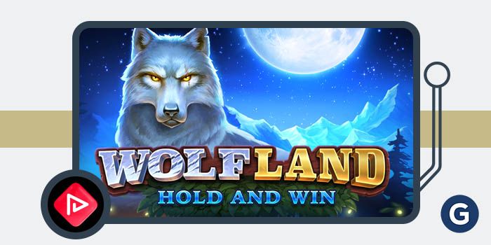 Playson Enriches Portfolio with Wolf Land: Hold and Win Slot Release